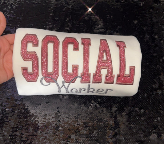 Social Worker Embroidered Crewneck