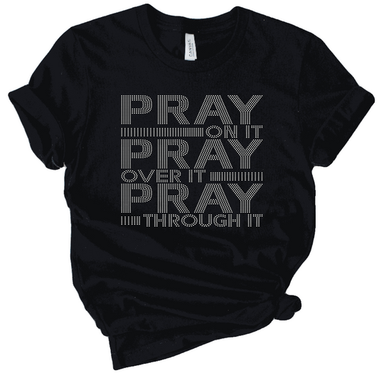 Pray On It Rhinestone Tee